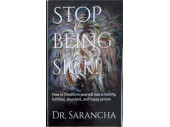 STOP BEING SICK!