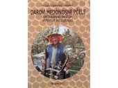 DAROVI MEDONOSNE PČELE