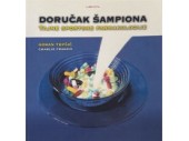 DORUČAK ŠAMPIONA (tajne sportske farmakologije)