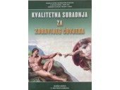 KVALITETNA SURADNJA ZA ZDRAVIJEG ČOVJEKA